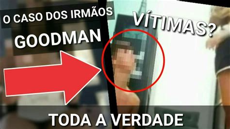 irmãos goodman